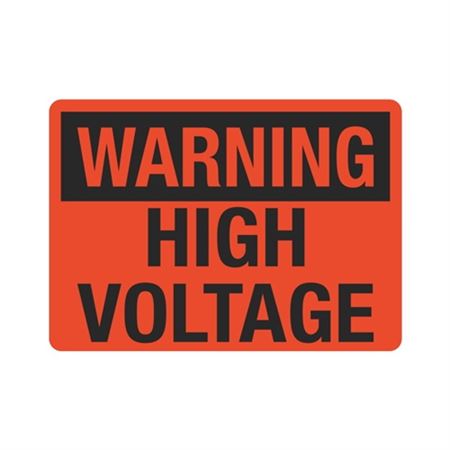 Warning High Voltage - 10" x 14" Sign